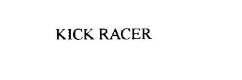 KICK RACER