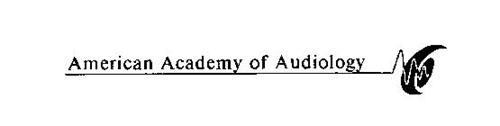 AMERICAN ACADEMY OF AUDIOLOGY