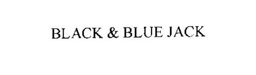 BLACK & BLUE JACK