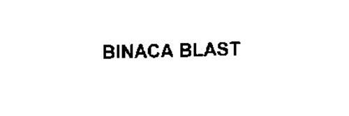BINACA BLAST