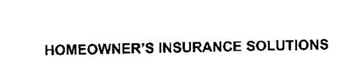 HOMEOWNER'S INSURANCE SOLUTIONS