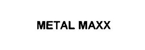 METAL MAXX