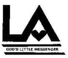 LA GOD'S LITTLE MESSENGER