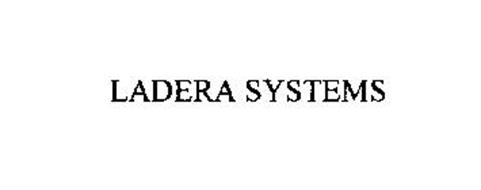 LADERA SYSTEMS