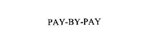 PAY-BY-PAY