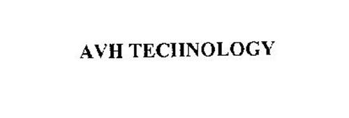 AVH TECHNOLOGY