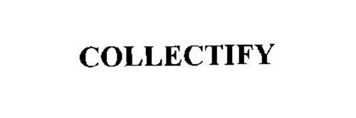 COLLECTIFY