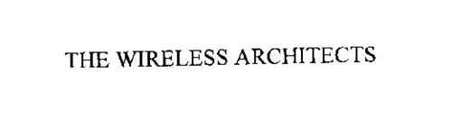 THE WIRELESS ARCHITECTS
