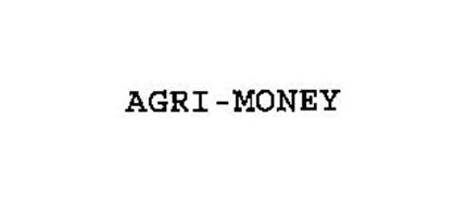 AGRI-MONEY