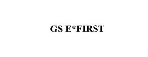 GS E*FIRST