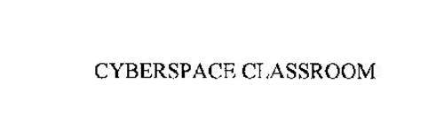 CYBERSPACE CLASSROOM