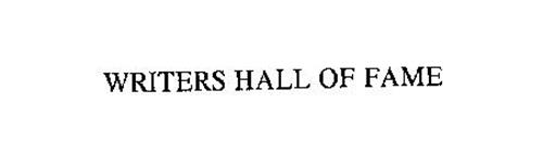 WRITERS HALL OF FAME