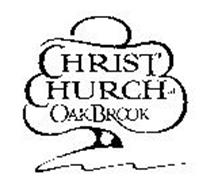CHRIST CHURCH OF OAKBROOK