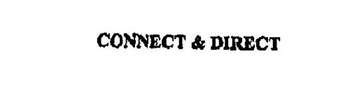 CONNECT & DIRECT
