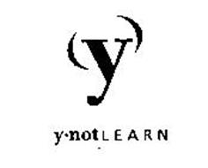 Y Y.NOT LEARN