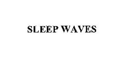 SLEEP WAVES