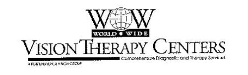 WOW WORLD WIDE VISION THERAPY CENTERS COMPREHENSIVE DIAGNOSTIC AND THERAPY SERVICES A FORTENBACHER VISION GROUP