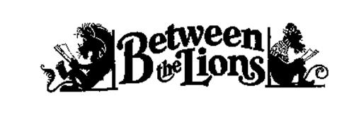 BETWEEN THE LIONS