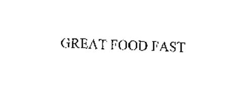 GREAT FOOD FAST