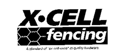 X CELL FENCING A STANDARD OF 