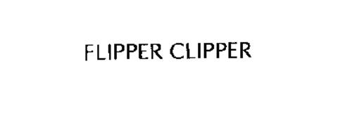 FLIPPER CLIPPER
