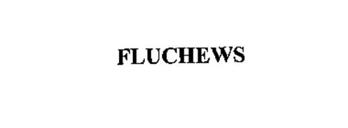 FLUCHEWS