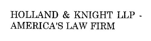 HOLLAND & KNIGHT LLP -AMERICA'S LAW FIRM