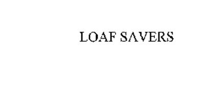 LOAF SAVERS