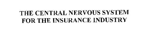 THE CENTRAL NERVOUS SYSTEM FOR THE INSURANCE INDUSTRY