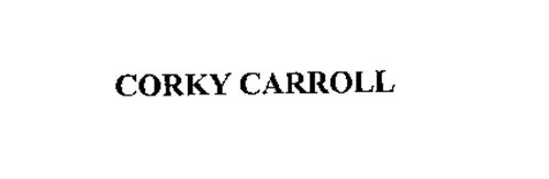 CORKY CARROLL