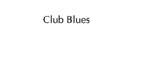 CLUB BLUES