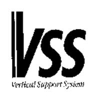 VSS VERTICAL SUPPORT SYSTEM