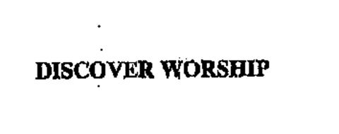 DISCOVER WORSHIP