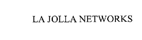 LA JOLLA NETWORKS