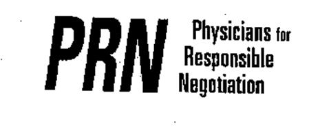PRN PHYSICIANS FOR RESPONSIBLE NEGOTIATION
