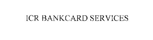 ICR BANKCARD SERVICES