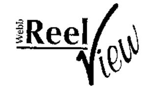WEBB REEL VIEW