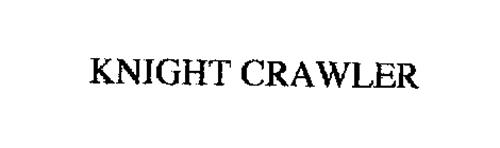 KNIGHT CRAWLER