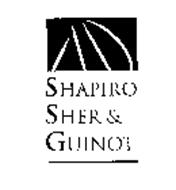 SHAPIRO SHER & GUINOT