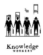 KNOWLEDGE WORKERS