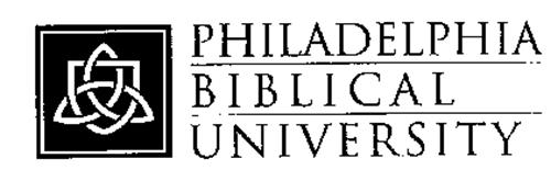 PHILADELPHIA BIBLICAL UNIVERSITY