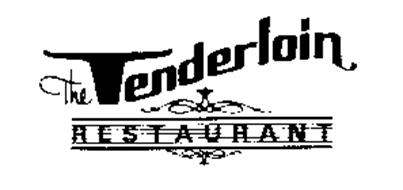 THE TENDERLOIN RESTAURANT