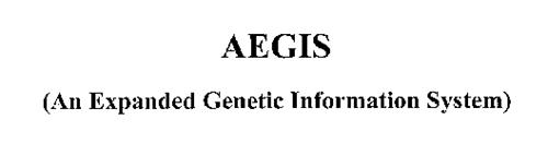 AEGIS (AN EXPANDED GENETIC INFORMATION SYSTEM)