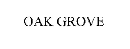 OAK GROVE