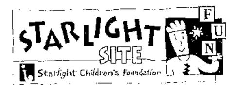 STARLIGHT SITE STARLIGHT CHILDREN'S FOUNDATION FUN