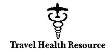 TRAVEL HEALTH RESOURCE