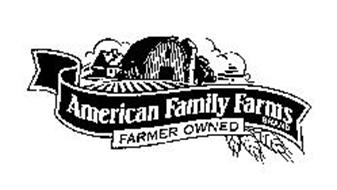 AMERICAN FAMILY FARMS BRAND FARMER OWNED