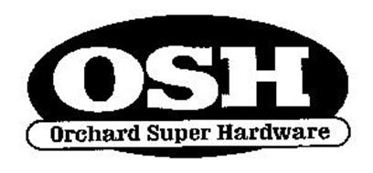 OSH ORCHARD SUPER HARDWARE