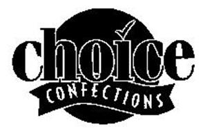 CHOICE CONFECTIONS