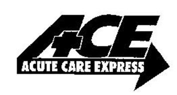 ACE ACUTE CARE EXPRESS